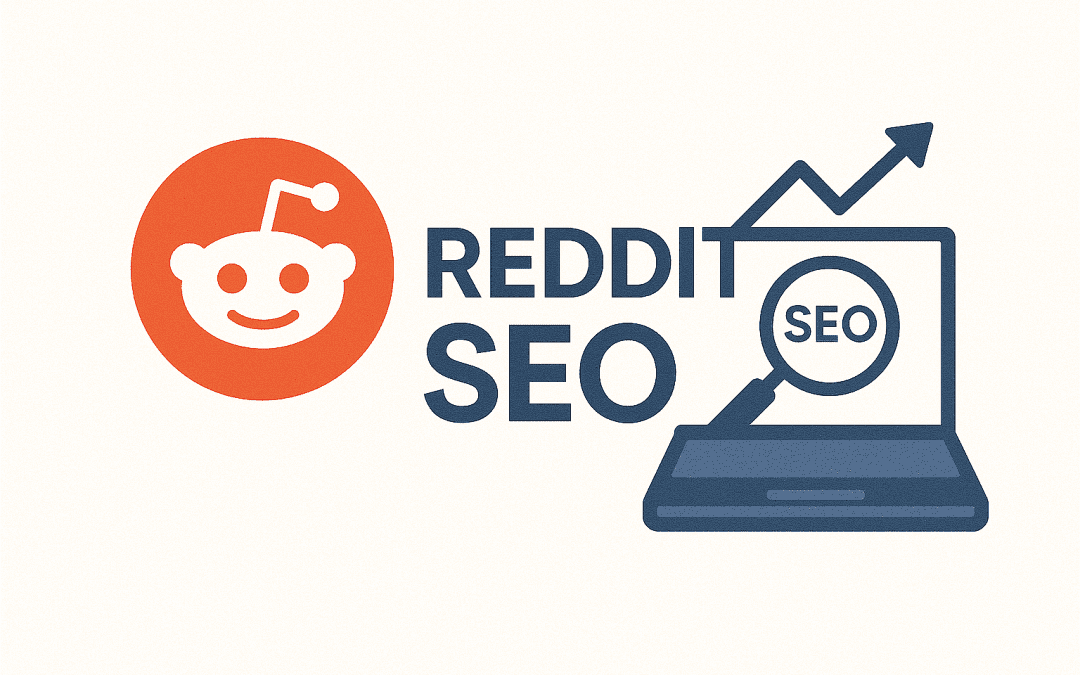 Reddit SEO : comment optimiser sa visibilité sur Reddit et dans les réponses des IA génératives ?